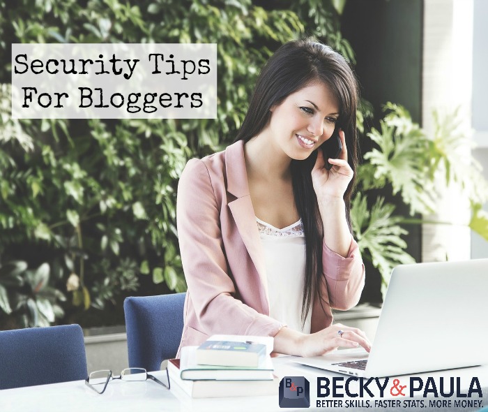 security tips for bloggers